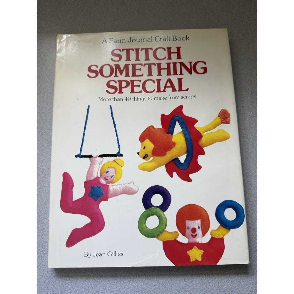 Stitch Something Special Farm Journal Craft Book Hardcover 40 Crafts From Scraps